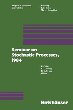 Couverture de l’ouvrage Seminar on Stochastic Processes, 1984
