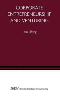Couverture de l’ouvrage Corporate Entrepreneurship and Venturing