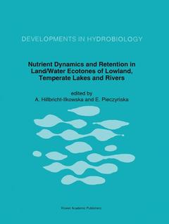 Couverture de l’ouvrage Nutrient Dynamics and Retention in Land/Water Ecotones of Lowland, Temperate Lakes and Rivers