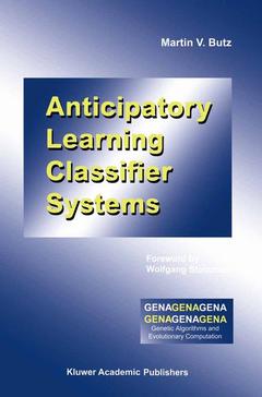 Couverture de l’ouvrage Anticipatory Learning Classifier Systems