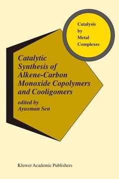 Cover of the book Catalytic Synthesis of Alkene-Carbon Monoxide Copolymers and Cooligomers