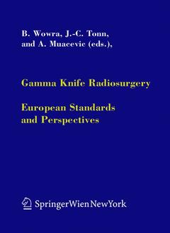 Couverture de l’ouvrage Gamma Knife Radiosurgery