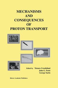 Couverture de l’ouvrage Mechanisms and Consequences of Proton Transport