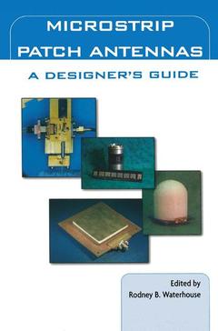 Couverture de l’ouvrage Microstrip Patch Antennas: A Designer’s Guide