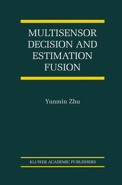 Couverture de l’ouvrage Multisensor Decision And Estimation Fusion