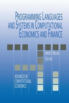 Couverture de l’ouvrage Programming Languages and Systems in Computational Economics and Finance