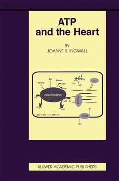 Couverture de l’ouvrage ATP and the Heart