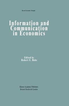 Couverture de l’ouvrage Information and Communication in Economics