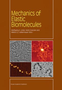 Cover of the book Mechanics of Elastic Biomolecules