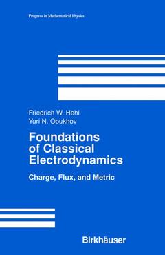 Couverture de l’ouvrage Foundations of Classical Electrodynamics