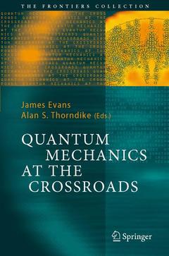Couverture de l’ouvrage Quantum Mechanics at the Crossroads