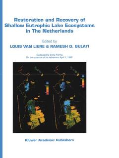 Couverture de l’ouvrage Restoration and Recovery of Shallow Eutrophic Lake Ecosystems in The Netherlands