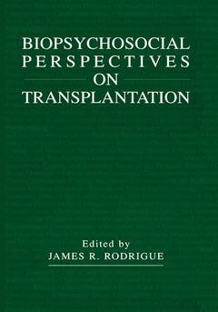 Couverture de l’ouvrage Biopsychosocial Perspectives on Transplantation