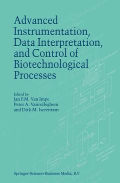 Couverture de l’ouvrage Advanced Instrumentation, Data Interpretation, and Control of Biotechnological Processes