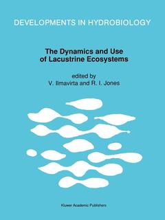 Cover of the book The Dynamics and Use of Lacustrine Ecosystems
