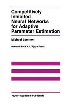 Cover of the book Competitively Inhibited Neural Networks for Adaptive Parameter Estimation