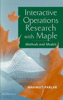 Couverture de l’ouvrage Interactive Operations Research with Maple
