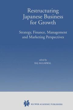 Cover of the book Restructuring Japanese Business for Growth