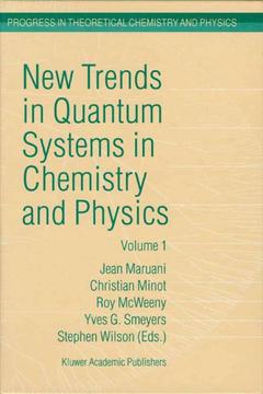 Couverture de l’ouvrage New Trends in Quantum Systems in Chemistry and Physics