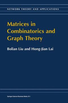 Couverture de l’ouvrage Matrices in Combinatorics and Graph Theory