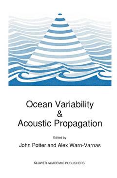 Couverture de l’ouvrage Ocean Variability & Acoustic Propagation