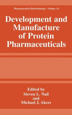 Couverture de l’ouvrage Development and Manufacture of Protein Pharmaceuticals