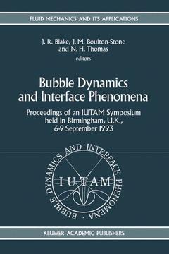 Couverture de l’ouvrage Bubble Dynamics and Interface Phenomena