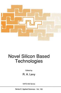 Couverture de l’ouvrage Novel Silicon Based Technologies