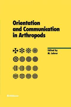 Couverture de l’ouvrage Orientation and Communication in Arthropods
