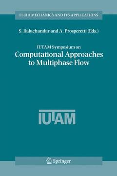 Couverture de l’ouvrage IUTAM Symposium on Computational Approaches to Multiphase Flow