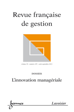 Cover of the book Revue française de gestion Volume 39 N° 235/Août-Septembre 2013