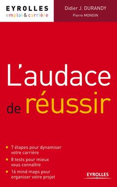 Cover of the book L'audace de réussir