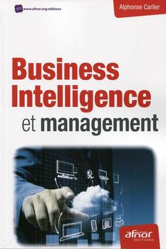 Couverture de l’ouvrage Business Intelligence et management