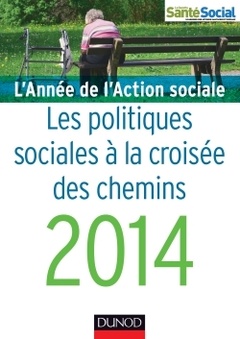 Couverture de l’ouvrage L'année de l'action sociale 2014