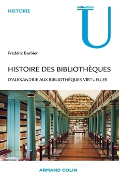 Couverture de l’ouvrage Histoire des bibliothèques