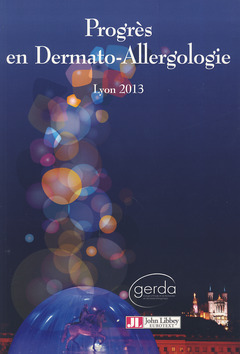 Couverture de l’ouvrage Progrès en dermato-allergologie - 2013 Lyon