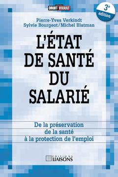 Cover of the book L'état de santé du salarié