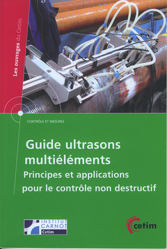 Couverture de l’ouvrage Guide ultrasons multiéléments 