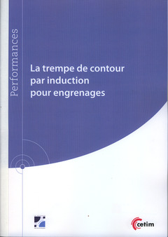 Cover of the book La trempe de contour par induction pour engrenages 