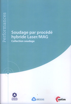Couverture de l’ouvrage Soudage par procédé hybride Laser/MAG (Réf : 9Q215)