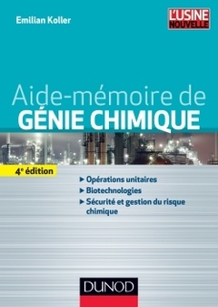 Couverture de l’ouvrage Aide-mémoire de génie chimique - 4e éd.