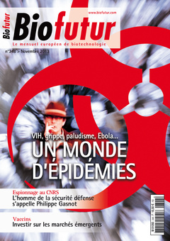 Couverture de l’ouvrage Biofutur N° 348 (Novembre 2013) : VIH, grippe, paludisme Ebola ... Un monde d'épidémies 