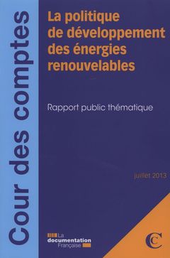 Couverture de l’ouvrage La politique de développement des énergies renouvelables