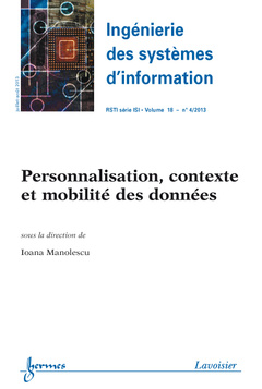 Cover of the book Ingénierie des systèmes d'information RSTI série ISI Volume 18 N° 4/Juillet-Août 2013