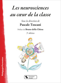 Cover of the book Neurosciences au coeur de la classe (Les)