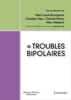 Couverture de l’ouvrage Les troubles bipolaires