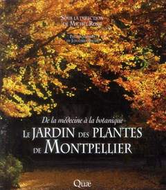 Couverture de l’ouvrage Le jardin des plantes de Montpellier