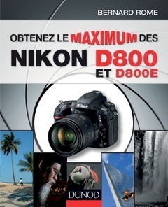 Couverture de l’ouvrage Obtenez le maximum des Nikon D800 et D800E