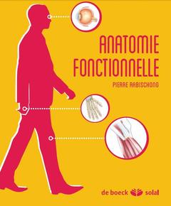 Cover of the book Anatomie compréhensive des fonctions motrices + CD