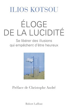 Cover of the book Eloge de la lucidité
